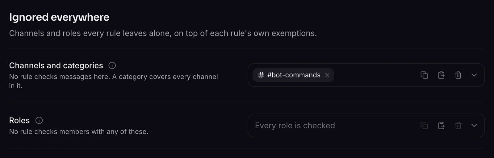 The channels and roles every auto-mod rule leaves alone
